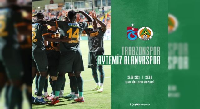 Alanyaspor,Trabzonspor deplasmanından 3 puan ile dönmek istiyor