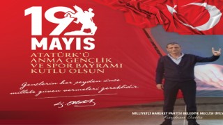 Meclis üyesi Kayhan Balta 19 Mayıs Atatürk’ü anma gençlik ve spor bayramını kutladı