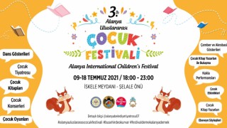 3.Alanya uluslararası çocuk festivali başlıyor