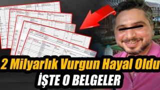 ACEMİ AVUKAT’IN 2 MİLYAR’LIK VURGUN HAYALİ SUYA DÜŞTÜ !