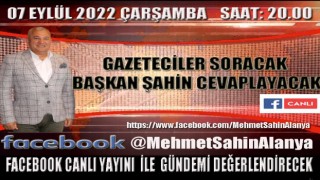 BAŞKAN ŞAHİN GÜNDEMİ DEĞERLENDİRECEK